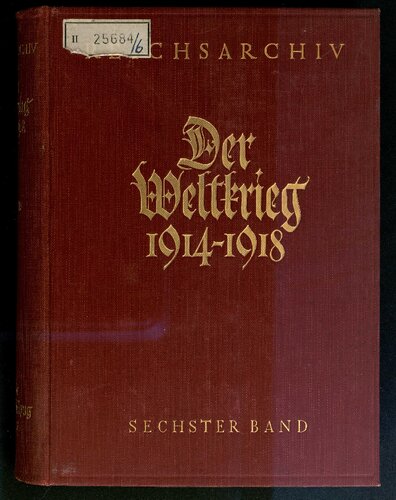 Der Herbst-Feldzug 1914 : Der Abschluss der Operationen im Westen und im Osten