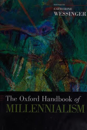 The Oxford Handbook of Millennialism