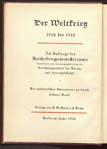 Die Operationen des Jahres 1916 bis zum Wechsel in der Obersten Heeresleitung