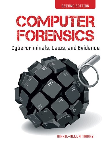 Computer Forensics: Cybercriminals, Laws, and Evidence