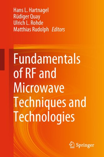 Fundamentals of RF and Microwave Techniques and Technologies