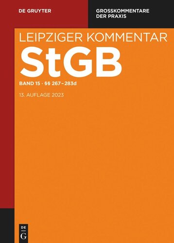 Strafgesetzbuch. Leipziger Kommentar: Band 15 §§ 267-283d