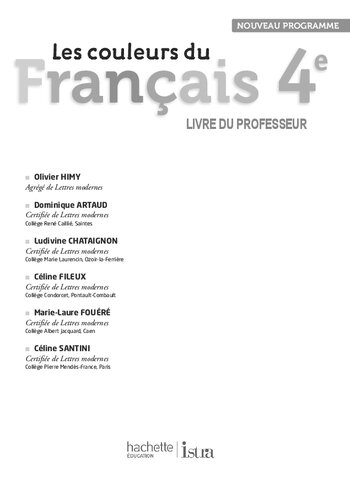 Les couleurs du Français 4ème - Livre professeur - Edition 2011