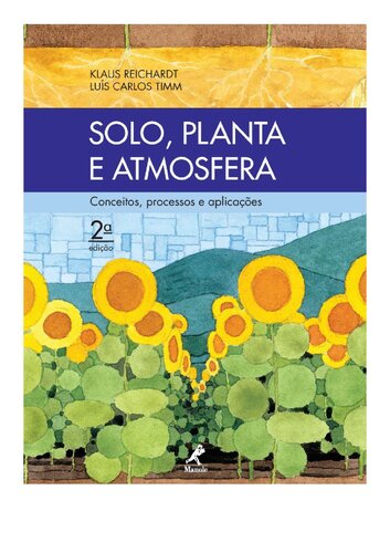 Solo, Planta e Atmosfera: conceitos, processos e aplicações