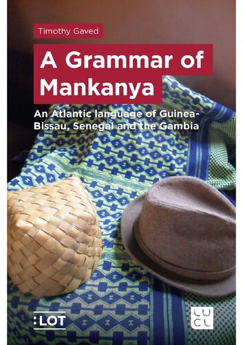 A grammar of Mankanya - An Atlantic language of Guinea-Bissau, Senegal and the Gambia