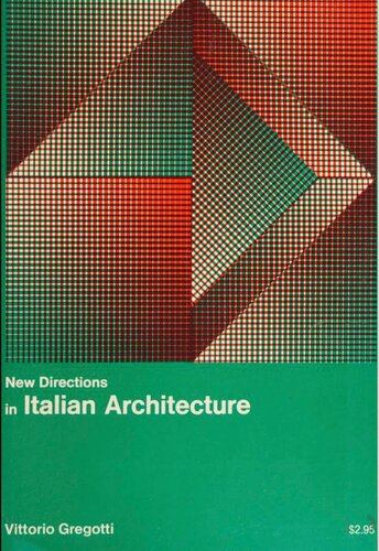 New Directions in Italian Architecture.