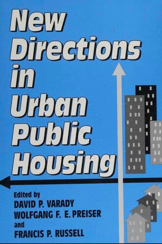 New Directions in Urban Public Housing