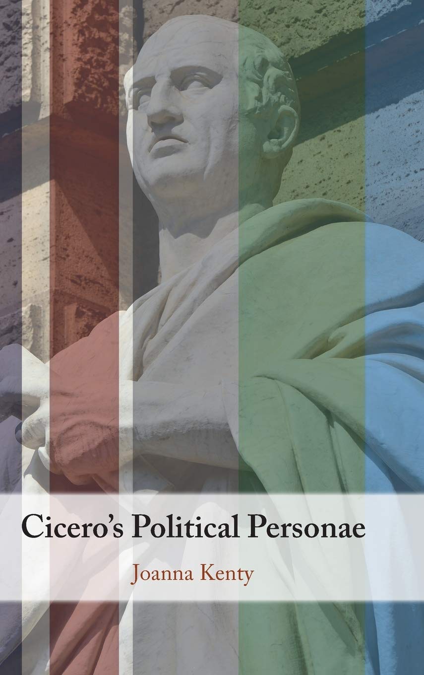 Cicero's Political Personae