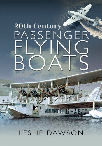 20th Century Passenger Flying Boats