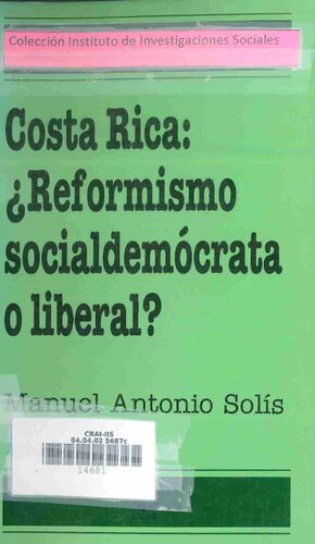 Costa Rica: ¿reformismo socialdemócrata o liberal?