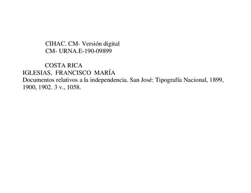 Documentos relativos á la independencia [Costa Rica]