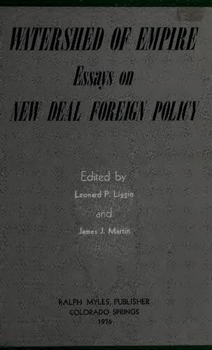 Watershed of Empire: Essays on New Deal Foreign Policy