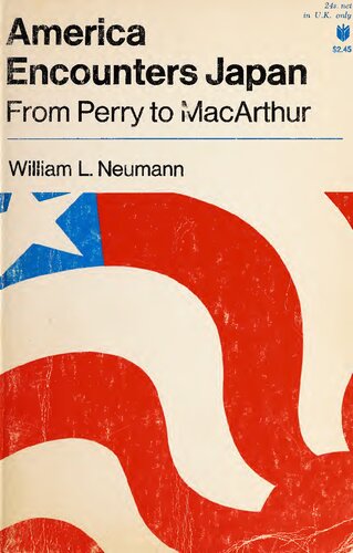 America Encounters Japan: From Perry to MacArthur