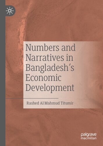 Numbers and Narratives in Bangladesh's Economic Development