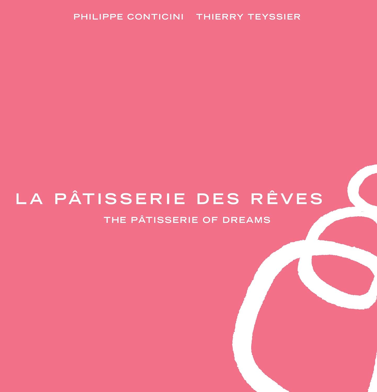 La Pâtisserie des Reves: The Pâtisserie of Dreams