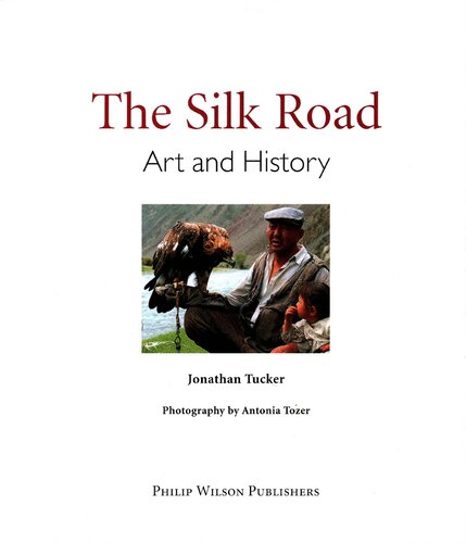 The Silk Road: Art and History