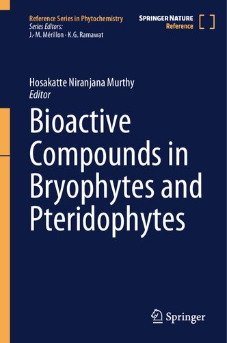 Bioactive Compounds in Bryophytes and Pteridophytes