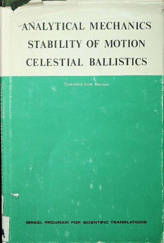 Analytical Mechanics, Stability of Motion, Celestial Ballistics: Proceedings of the Second All-Union Conference on Theoretical and Applied Mechanics. Moscow, 1964, Review Report