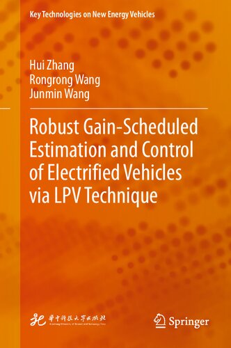 Robust Gain-Scheduled Estimation and Control of Electrified Vehicles via LPV Technique