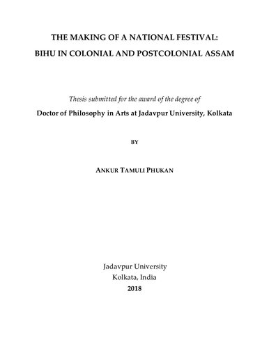 The Making of a National Festival: Bihu in Colonial and Postcolonial Assam