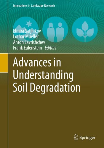 Advances in Understanding Soil Degradation