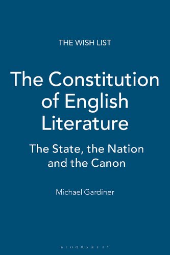 The Constitution of English Literature: The State, the Nation and the Canon