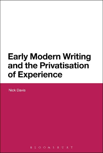 Early Modern Writing and the Privatisation of Experience