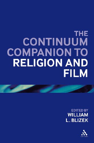 The Bloomsbury Companion to Religion and Film