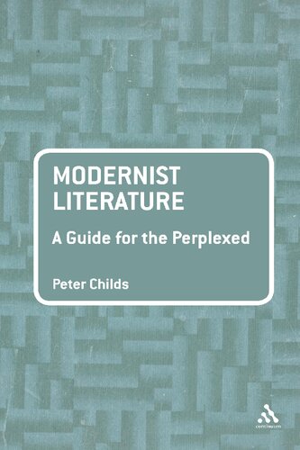 Modernist Literature: A Guide for the Perplexed