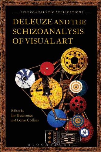 Deleuze and the Schizoanalysis of Visual Art