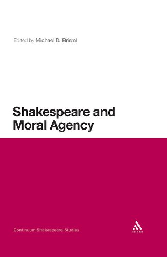 Shakespeare and Moral Agency