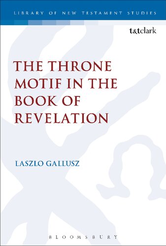 The Throne Motif in the Book of Revelation