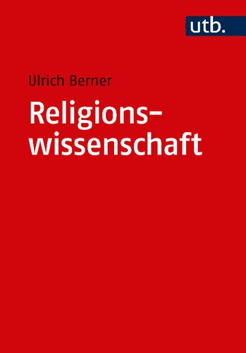 Religionswissenschaft: historisch orientiert