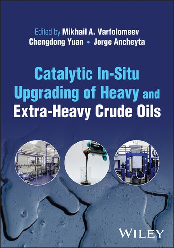 Catalytic In-Situ Upgrading of Heavy and Extra-Heavy Crude Oils