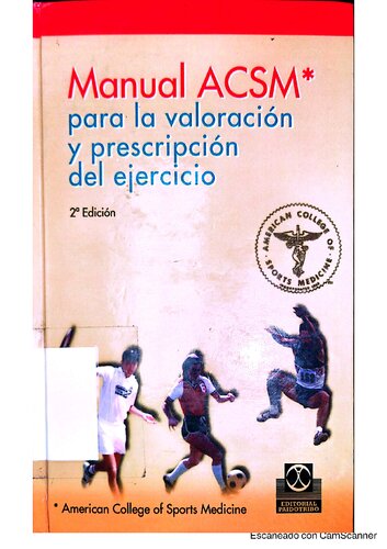 Manual ACSM*: Para la valoración y prescripción del ejercicio