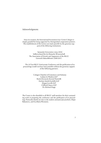 Evolution, Evaluation and Future Developments in International Investment Law: Proceedings of the 10 Year Anniversary Conference of the International Investment Law Centre Cologne