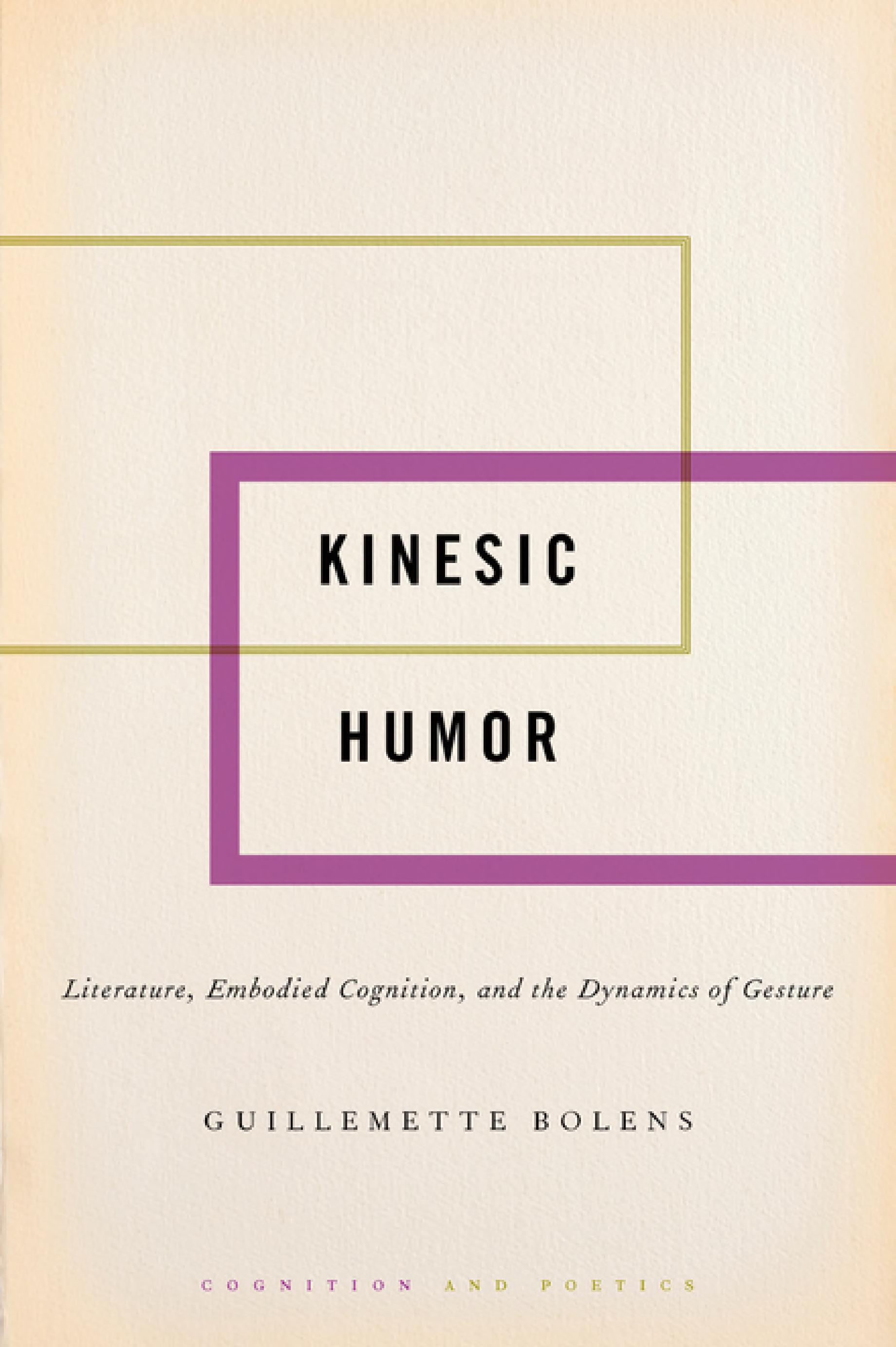 Kinesic Humor: Literature, Embodied Cognition, and the Dynamics of Gesture