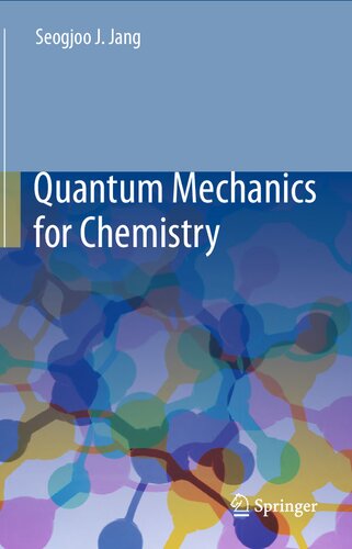 Quantum Mechanics for Chemistry