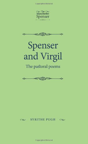 Spenser and Virgil: The Pastoral Poems