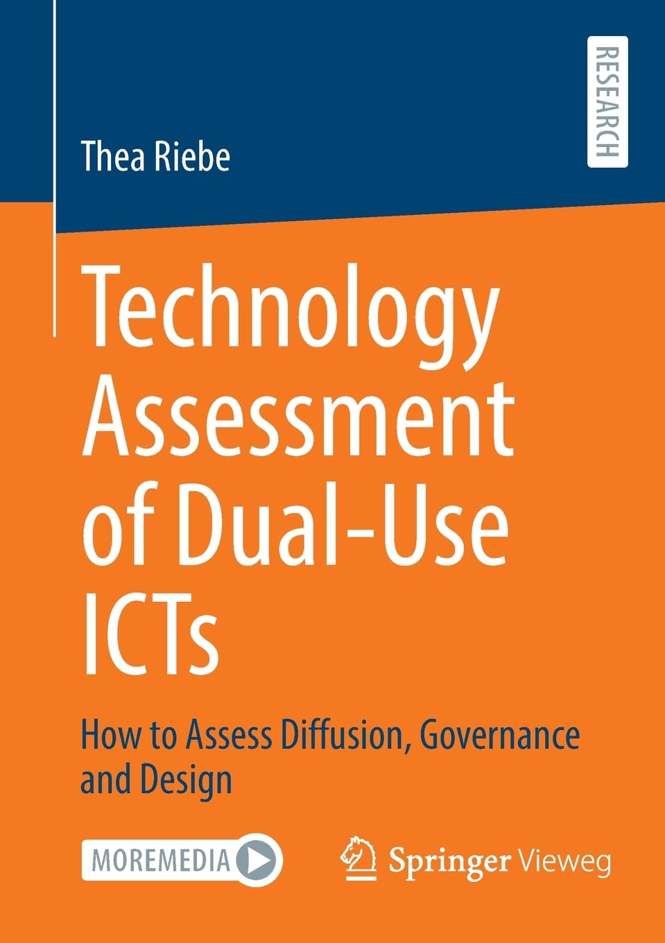 Technology Assessment of Dual-Use ICTs: How to Assess Diffusion, Governance and Design