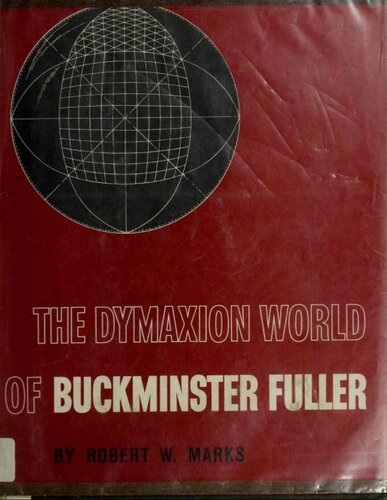 The Dymaxion world of Buckminster Fuller