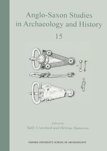 Anglo-Saxon Studies in Archaeology and History. Vol. 15