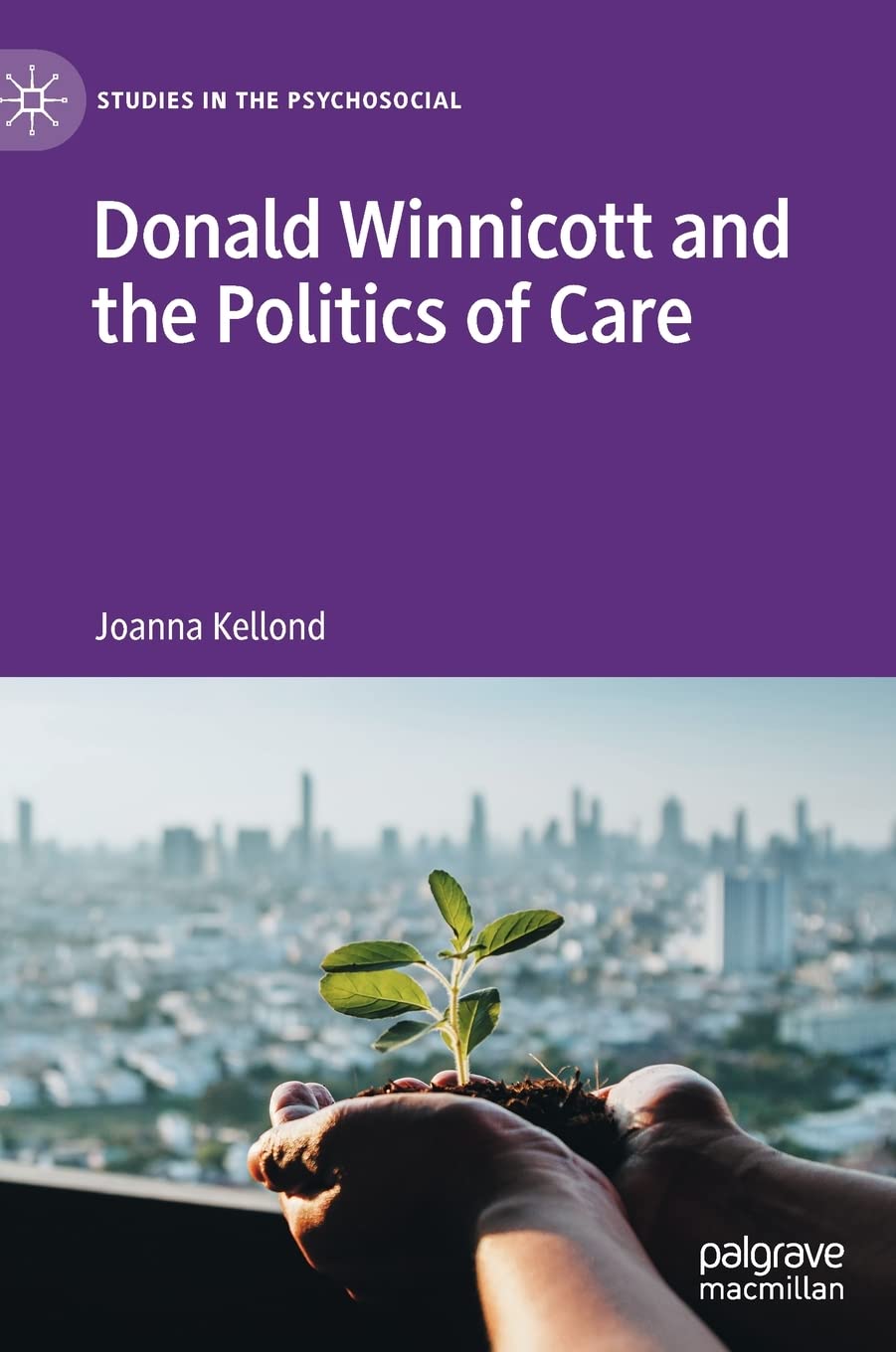 Donald Winnicott and the Politics of Care