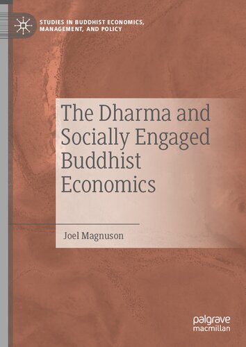 The Dharma and Socially Engaged Buddhist Economics