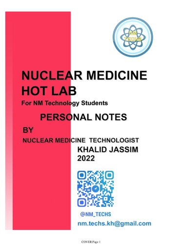 Nuclear Medicine Hotlab for NM technology students personal notes by khalid jassim