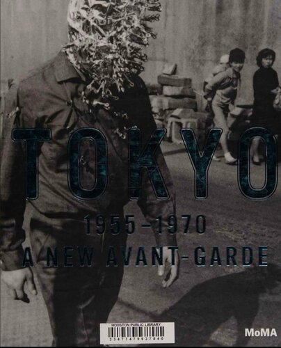 Tokyo 1955-1970: A New Avant-Garde