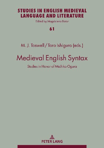 Medieval English Syntax: Studies in Honor of Michiko Ogura