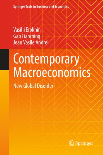 Contemporary Macroeconomics: New Global Disorder
