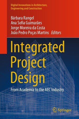 Integrated Project Design: From Academia to the AEC Industry