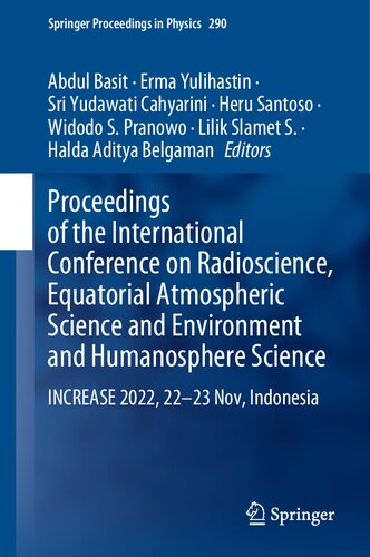 Proceedings of the International Conference on Radioscience, Equatorial Atmospheric Science and Environment and Humanosphere Science: INCREASE 2022, 22–23 Nov, Indonesia